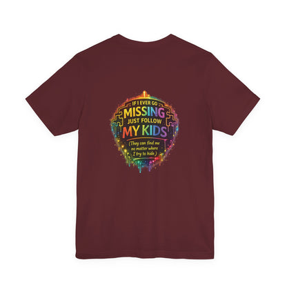 "The Follow My Kids"Tee- Relatable Mom Life Addition